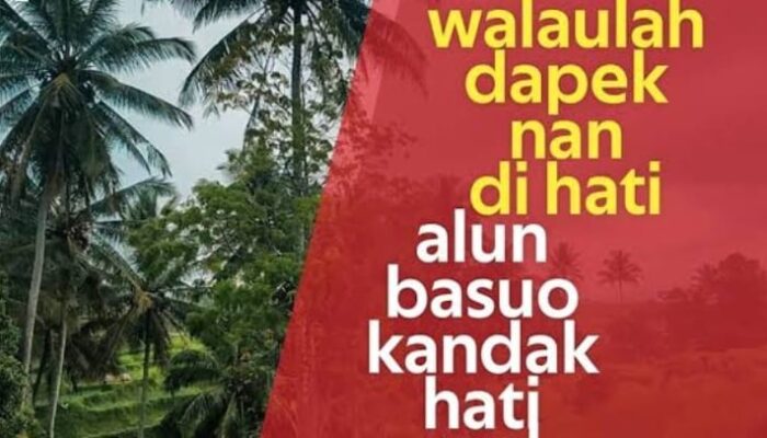 CERPEN: Kok Dapek Nan di Hati (Oleh: Ali Usman)