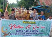 Dihadiri Banyak Tokoh Daerah, Khatam Al-Qur’an MDA Darul Huda Sukses dan Meriah