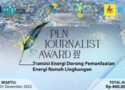 Berhadiah Ratusan Juta, PLN Kembali Gelar Journalist Awards 2022