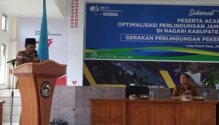 Jangan Lewatkan, Kabar Baik BPJS Ketenagakerjaan Bagi Pekerja Rentan di Nagari Terlindungi