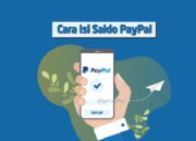 Alasan Memilih Jasa Top Up Saldo Paypal Terlengkap dengan Cara Mudah