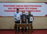 Kabupaten Solok Kembali  Raih Opini WTP atas LKPD Tahun 2022 dari BPK RI