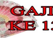 Taspen Bayarkan Gaji ke-13 Mulai Juni 2023