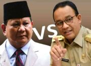 Pertarungan Politik Monumental Prabowo dan Anies Baswedan
