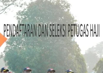 Catat Tanggalnya, Seleksi PPIH Arab Saudi Diumumkan 26 Februari