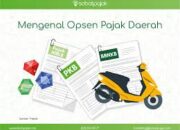 Pembangunan Daerah akan Lebih Maksimal dengan Adanya Opsen Pajak