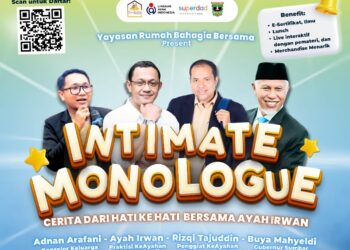 Gandeng Ayah Irwan, Yayasan Rumah Bahagia Bersama Mengadakan Intimate Monologue