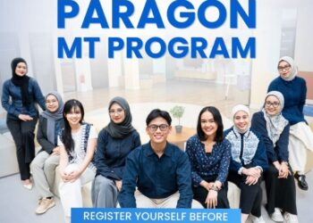 Paragon Management Trainee 2025 Resmi Dibuka: Ini Jadwal dan Link nya!