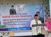 Kepala MTsN 15 Tanah Datar dan Kaur TU Hadiri Pisah Sambut Kakankemenag